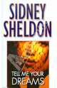 Tell Me Your Dreams, Sheldon, Sidney 