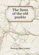 The Dons of the old pueblo, Percival John Cooney 