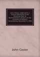 John Milton, 1608-1674: a lecture delivered in the Parochial Hall, St. Bartholomew's, Dublin, on the occasion of Milton's Tercentenary, December 9, 1908, John Cooke 