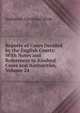 Reports of Cases Decided by the English Courts: With Notes and References to Kindred Cases and Authorities, Volume 24, Nathaniel Cleveland Moak 