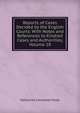 Reports of Cases Decided by the English Courts: With Notes and References to Kindred Cases and Authorities, Volume 18, Nathaniel Cleveland Moak 