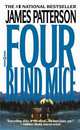 Four Blind Mice (Alex Cross Series #8), Patterson, James 