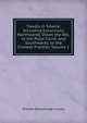 Travels in Siberia: Including Excursions Northwards, Down the Obi, to the Polar Circle, and Southwards, to the Chinese Frontier, Volume 1, William Desborough Cooley 