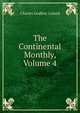 The Continental Monthly, Volume 4, Charles Godfrey Leland 
