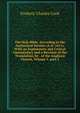 The Holy Bible, According to the Authorized Version (A.D. 1611): With an Explanatory and Critical Commentary and a Revision of the Translation, by . of the Anglican Church, Volume 1, part 1, Frederic Charles Cook 