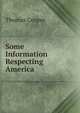 Some Information Respecting America, Thomas Cooper 