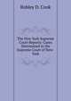 The New York Supreme Court Reports: Cases Determined in the Supreme Court of New-York, Robley D. Cook 