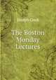 The Boston Monday Lectures, Joseph Cook 
