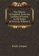 The History of England: From the Landing of Caesar to the Reign of Victoria, Volume 2, Emily Cooper 
