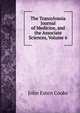 The Transylvania Journal of Medicine, and the Associate Sciences, Volume 6, Cooke, John Esten 