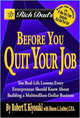 Rich Dad's Before You Quit Your Job, Kiyosaki Robert 