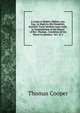A Letter to Robert Hibbert, Jun. Esq., in Reply to His Pamphlet, Entitled "Facts Verified Upon Oath, in Contradiction of the Report of Rev. Thomas . Condition of the Slaves in Jamaica," &C. & C, Thomas Cooper 