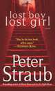 Lost Boy, Lost Girl, Straub Peter 