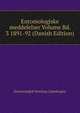 Entomologiske meddelelser Volume Bd. 3 1891-92 (Danish Edition), Entomologisk forening Copenhagen 