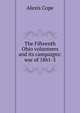 The Fifteenth Ohio volunteers and its campaigns: war of 1861-5, Alexis Cope 