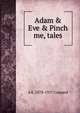 Adam & Eve & Pinch me, tales, A E. 1878-1957 Coppard 