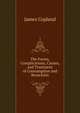 The Forms, Complications, Causes, and Treatment of Consumption and Bronchitis, James Copland 