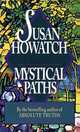 Mystical Paths, Howatch, Susan 