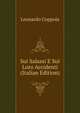 Sui Salassi E Sui Loro Accidenti (Italian Edition), Leonardo Coppola 