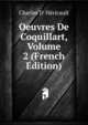 Oeuvres De Coquillart, Volume 2 (French Edition), Charles d' H?ricault 