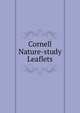 Cornell Nature-study Leaflets, 