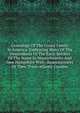 Genealogy Of The Corser Family In America: Embracing Many Of The Descendants Of The Early Settlers Of The Name In Massachusetts And New Hampshire With . Reminiscences Of Their Trans-atlantic Cousins, 