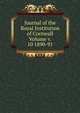 Journal of the Royal Institution of Cornwall Volume v. 10 1890-91, 