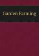 Garden Farming, 