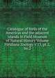 Catalogue of birds of the Americas and the adjacent islands in Field Museum of Natural History Volume Fieldiana Zoology v.13, pt.2,no.2, 