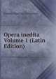 Opera inedita Volume 1 (Latin Edition), Fronto Marcus Cornelius 