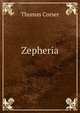 Zepheria, Thomas Corser 