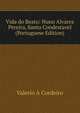 Vida do Beato: Nuno Alvarez Pereira, Santo Condestavel (Portuguese Edition), Valerio A Cordeiro 