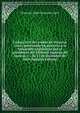 Codigo civil del estado de Veracruz Llave, presentado en proyecto a la honorable Legislatura por el presidente del Tribunal superior de justicia, c. . de 17 de diciembre de 1868 (Spanish Edition), Veracruz-Llave Veracruz-Llave 