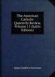 The American Catholic Quarterly Review, Volume 15 (Latin Edition), James Andrew Corcoran 