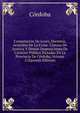 Compilacion De Leyes, Decretos, Acuerdos De La Exma. Camara De Justicia Y Demas Disposiciones De Caracter Publico Dictadas En La Provincia De Cordoba, Volume 2 (Spanish Edition), Cordoba 