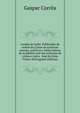 Lendas da India. Publicadas de ordem da Classe de sciencias moraes, politicas e bellas lettras da Academia real das sciencias de Lisboa e sob a . Jose de Lima Felner (Portuguese Edition), Gaspar Correa 