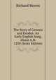 The Story of Genesis and Exodus: An Early English Song, About A.D. 1250 (Scots Edition), Richard Morris 
