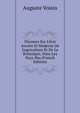 Discours Sur L'?tat Ancien Et Moderne De L'agriculture Et De La Botanique, Dans Les Pays-Bas (French Edition), Auguste Voisin 