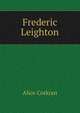 Frederic Leighton, Alice Corkran 
