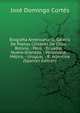 Biografia Americana: O, Galeria De Poetas Celebres De Chile, - Bolivia, - Peru, - Ecuador, - Nueva-Granada, - Venezuela, - Mejico, - Uruguai, - R. Arjentina (Spanish Edition), Jose Domingo Cortes 