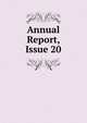 Annual Report, Issue 20, 