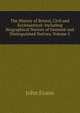 The History of Bristol, Civil and Ecclesiastical: Including Biographical Notices of Eminent and Distinguished Natives, Volume 1, John Evans 
