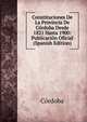 Constituciones De La Provincia De Cordoba Desde 1821 Hasta 1900: Publicacion Oficial (Spanish Edition), Cordoba 