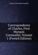 Correspondence of Charles, First Marquis Cornwallis, Volume 1 (French Edition), Charles Cornwallis Cornwallis 