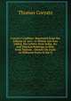 Coryat's Crudities: Reprinted from the Edition of 1611. to Which Are Now Added, His Letters from India, &c. and Extracts Relating to Him, from Various . (Mostly On Foot) in Different Parts of the G, Thomas Coryate 