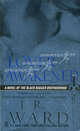 Lover Awakened: A Novel of the Black Dagger Brotherhood, J. R. Ward 