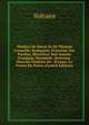 Th??tre De Pierre Et De Thomas Corneille: Rodogune, Princesse Des Parthes. H?raclius. Don Sanche D'aragon. Nicom?de. Sertorius. Oeuvres Choisies De . D'essex. Le Festin De Pierre (French Edition), Voltaire 
