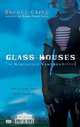 Glass Houses (Morganville Vampires Series #1), Rachael Caine 
