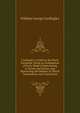 Cordingley's Guide to the Stock Exchange: Being an Explanation of Every Mode of Speculating in Stocks and Shares, and Illustrating the Manner in Which Transactions Are Carried Out, William George Cordingley 