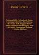 Dizionario Di Floricultura: Ossia, Catalogo Alfabetico, Descrittivo, Illustrato Della Maggior Parte Delle Piante Di Giardinaggio, Non Che Degli . Passeggiate, Volume 2 (Italian Edition), Paolo Corbelli 